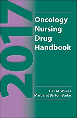 2017 Oncology Nursing Drug Handbook 21st Edition